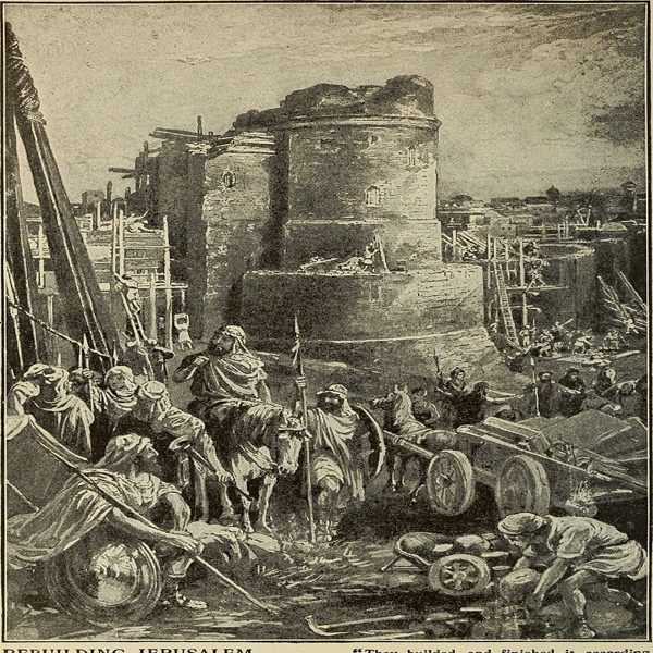 بازسازی اورشلیم توسط کورش، داریوش و خشایارشا، تصویر از کتاب مقدس، کتاب عزرا، سال ۱۹۲۱ میلادی.